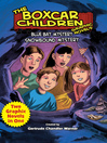 Blue Bay Mystery & Snowbound Mystery (eBook): Two Complete Boxcar Children Graphic Novels